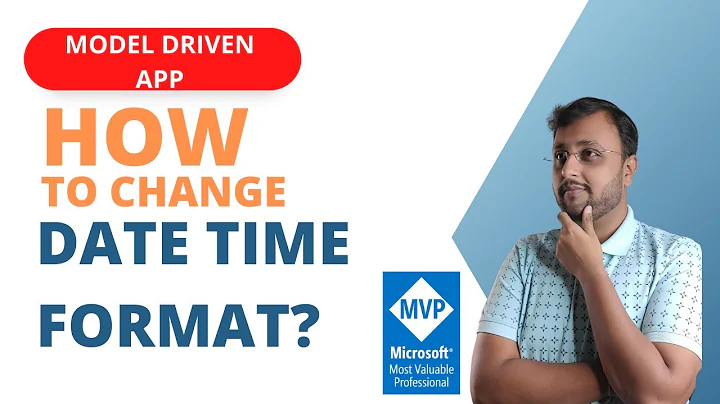 How to Change Datetime Format in Model Driven Apps?