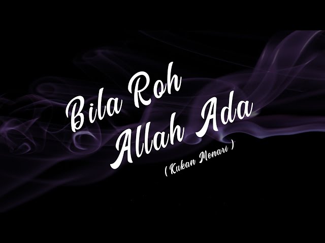 Bila Roh Allah Ada (Kukan Menari) - Bethany Nginden Surabaya class=