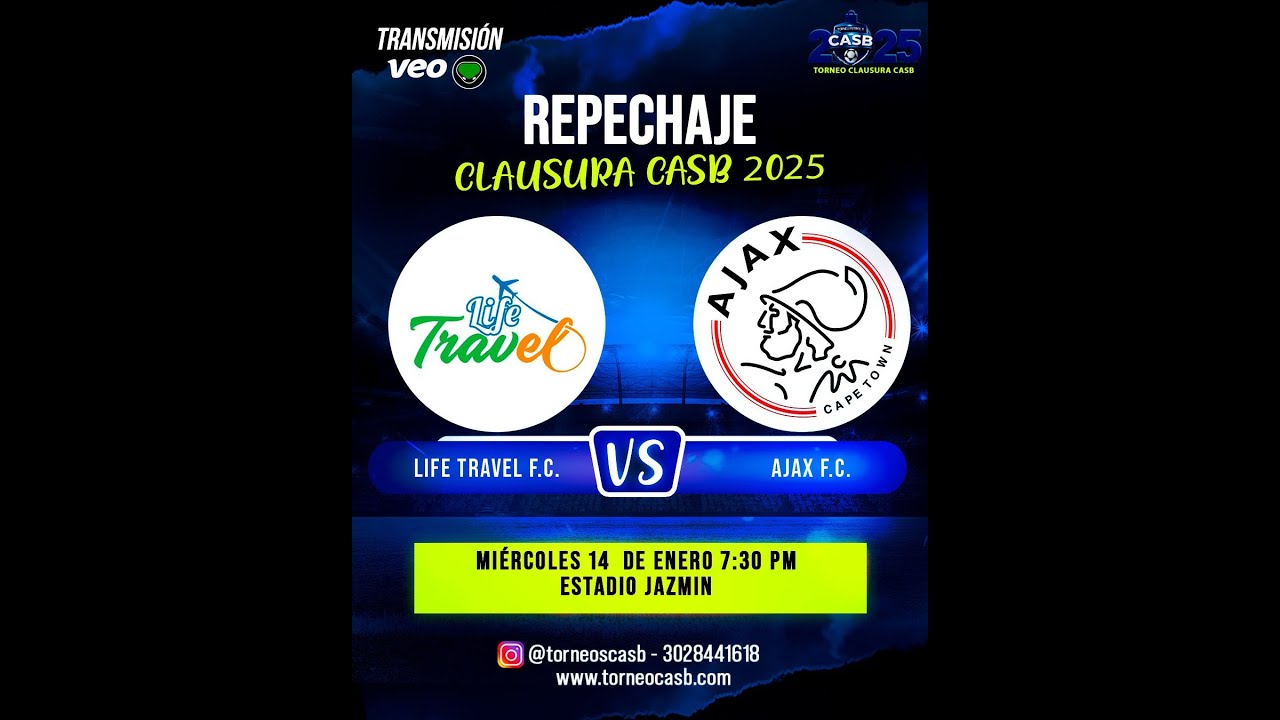 TORNEO CASB  LIFE TRAVEL VS AJAX FC