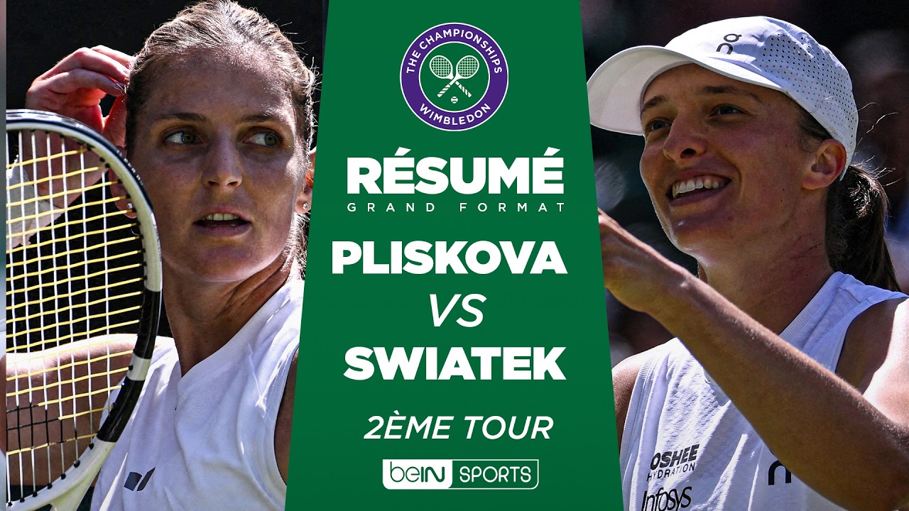WIMBLEDON : Karolina PLISKOVA vs Iga SWIATEK | 2ème tour