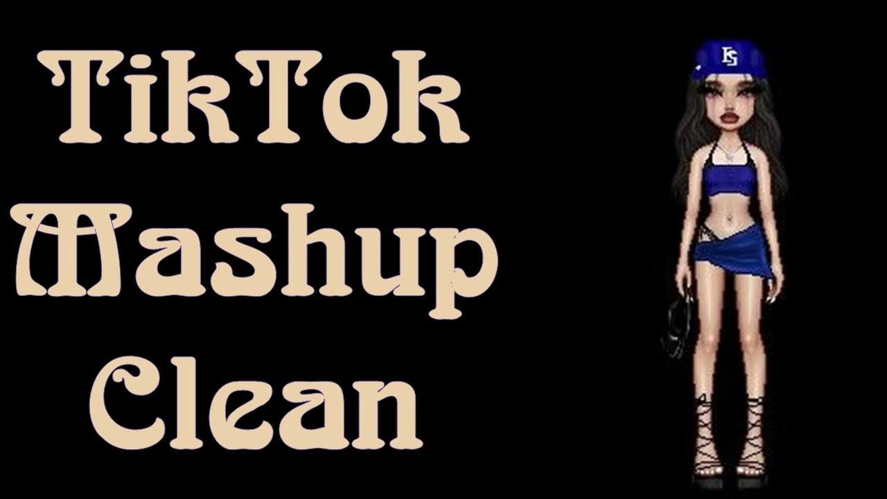 TikTok mashups clean 2024 June YouTube