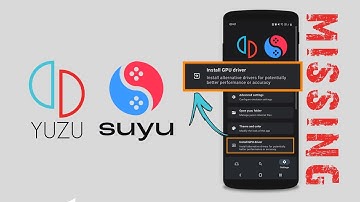 YUZU | SUYU Android Install GPU Driver Option Missing.