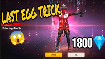 FREE FIRE 🔥COBRA BUNDLE 🔥 LAST EGG TRICK// ONLY 1800💎//