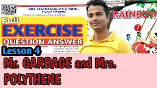 Class 7 Lesson 4 EXERCISE | Mr Garbage and Mrs Polythene | Rainbow Question Answer | Master Mantra