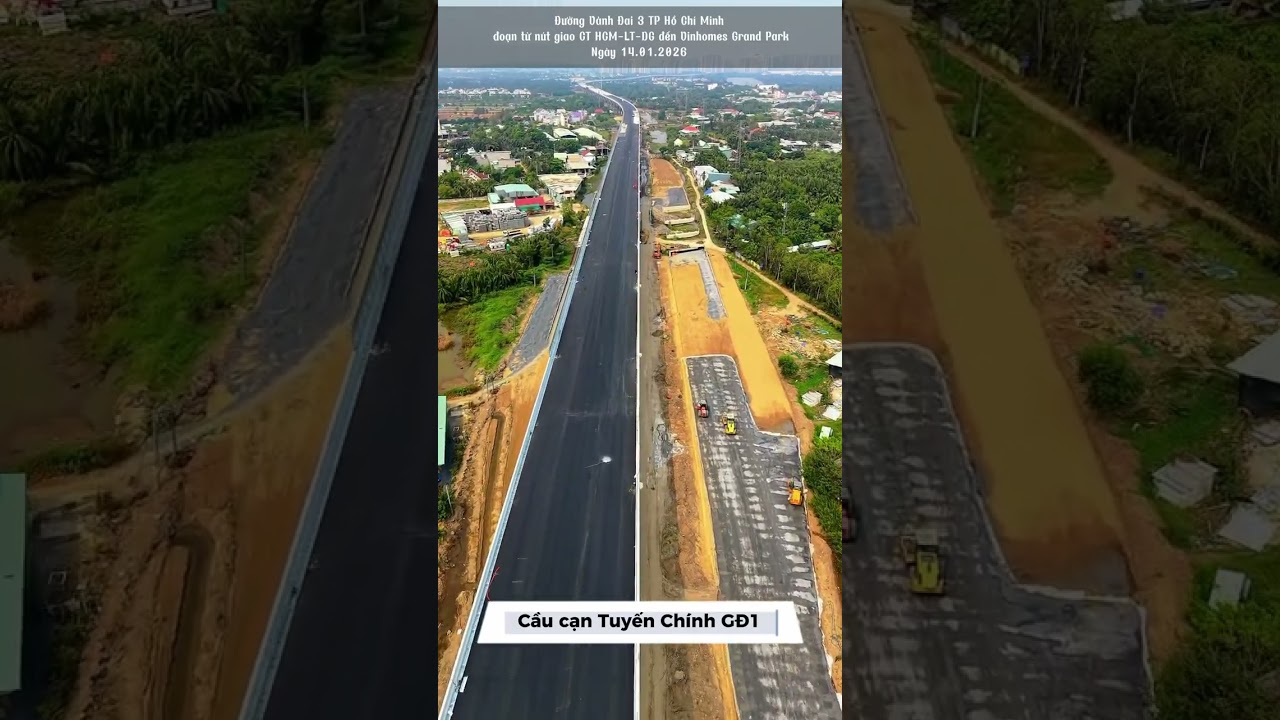 Tiến độ thi công đường Vành Đai 3 TP Hồ Chí Minh ngày 14.01.2026