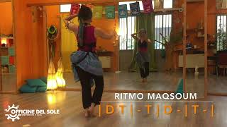 Impariamo i Ritmi Danza del Ventre: RITMO MAQSOUM con Alessia - Officine del Sole