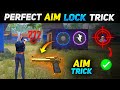 PERFECT AIM LOCK TRICK | DESERT EAGLE ONE TAP TRICK