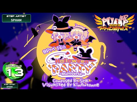PUMP IT UP PHOENIX] Halloween Party(할로윈 파티) ~Multiverse