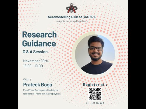 Research QnA Session with Prateek Boga - Aeromodelling Club at SASTRA University.