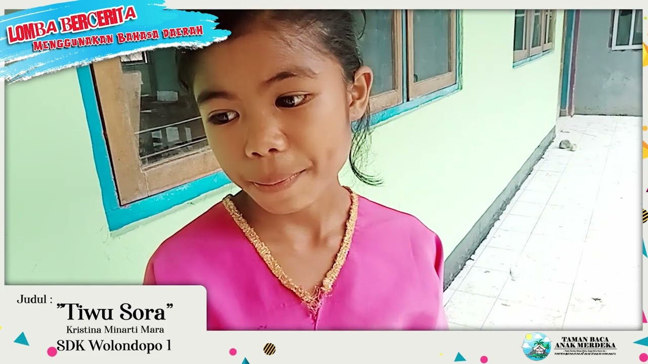 TB Ila One Nua || Kristina Mara||Tiwu Sora|| Lomba Bercerita Anak Menggunakan Bahasa Daerah ENDE LIO