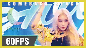 60FPS 1080P | Chung Ha (청하) - Snapping  Show! Music Core 20190629