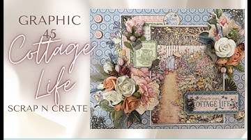 Graphic 45 | Cottage Life Mini Album Walk Through 9 1/2 x 7 1/2 x 2 1/2 Walk Through tutorial