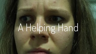 A Helping Hand - short film