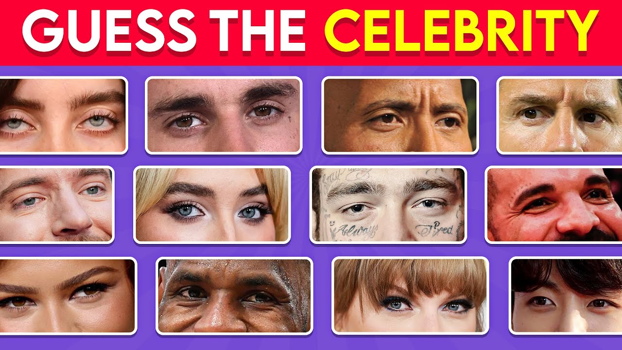 Guess The Celebrity By The Eyes | 50 Most Famous People