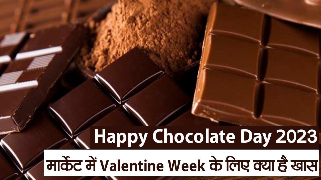 Happy Chocolate Day 2023: देखें मार्केट Valentine Week ...