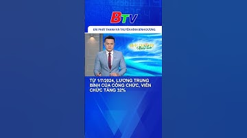 Từ 1/7/2024, lương trung bình của công chức, viên chức tăng 32%