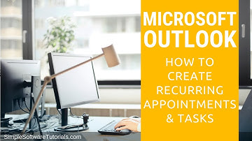 How to Create Recurring Appointments & Tasks in Outlook
