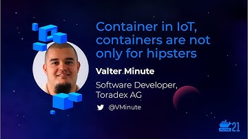 DockerCon 2021: Container in IoT