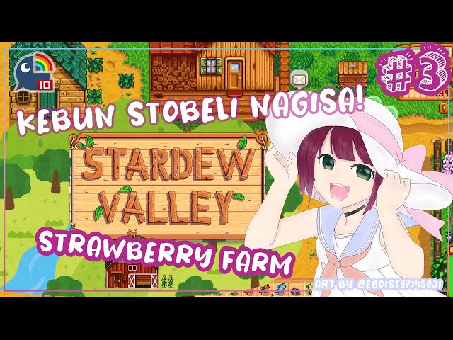〔Stardew Valley〕Berkebun Stobeli !【NIJISANJI ID | NAGISA ARCINIA】のサムネイル
