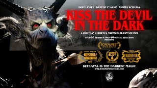Kiss The Devil In The Dark | Award Winning Dark Fantasy Film Starring Doug Jones