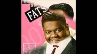 All By Myself  -  Fats Domino
