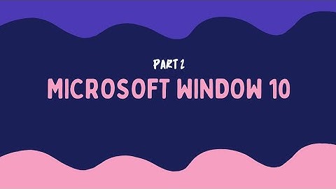 Digismart 1 - Microsoft Window 10 part 2 | APLL institute