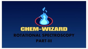 ROTATIONAL SPECTRA  PART-03