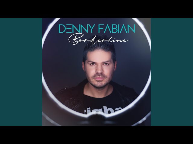 Denny Fabian - Borderline