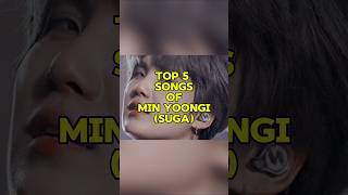 Top  Of Min Yongi trendingshorts viralshort song suga minyoongi bts ytshort shortsfeed