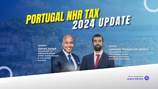 Portugal NHR Tax (Critical 2024 Updates)