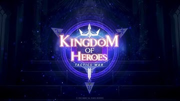 Kingdom of Heroes : Tactics War | Pre-registration (Android/iOS)