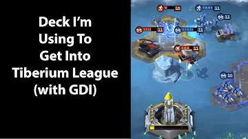 Command & Conquer: Rivals - GDI Deck to Get Into Tiberium League
