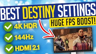 Destiny 2 | BEST DESTINY SETTINGS! HUGE FPS Boosts & Improved Graphics!