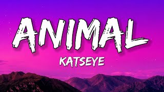 Katseye - Animal (Lyrics)