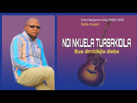 Ndi Nkuela Tuasakidila