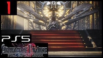 Stranger Of Paradise: Final Fantasy Origin Part 1 [1080p60 PS5] - No Commentary