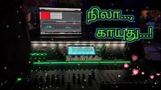 நிலா காயுதூ நேரம் நல்ல💞 Tamil Eco Efx Song💫 Stage Efx Audio✨