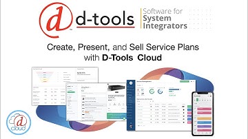 Create, Present, and Sell Service Plans with D-Tools Cloud