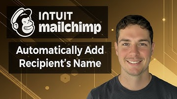 How to Personalize Mailchimp Emails with Recipient