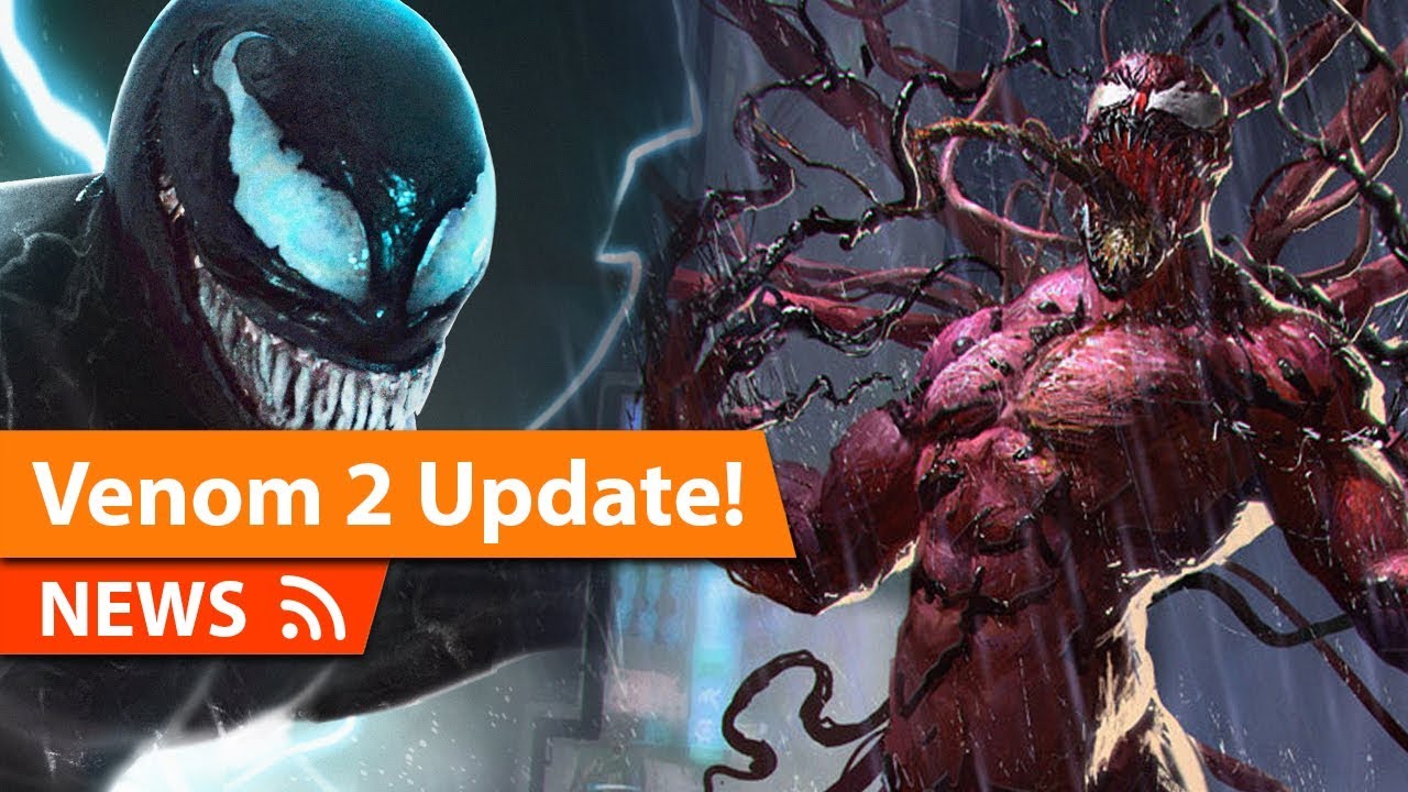 Venom 2 Get New Director & More
