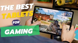Best Tablets 2023| Coolest Gaming Tablets| Top Gaming Tablets