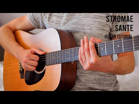 Stromae - Santé EASY Guitar Tutorial With Chords / Lyrics