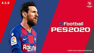 تنزيل لعبة EFOOTBALL PES 2020 V4.5.0 بآخر الانتقالات والاطقم الجديدة مع باتش جديد || ميديا فاير