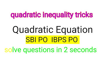 Tricks to solve quadratic inequality