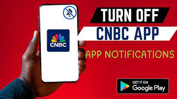 How To Disable CNBC App Notifications