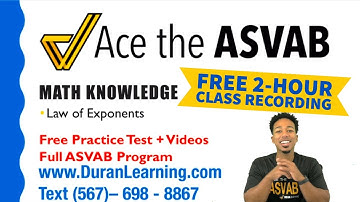 ASVAB Math Knowledge - Law of Exponents (Free Two-Hour Class Recording)