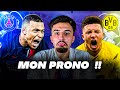 🏆 MON PRONO DE PSG - DORTMUND !!! (une surprise?)