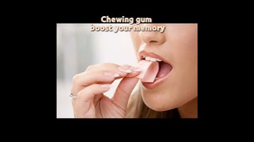 memory improvement tip #11 [ Chewing gum ]