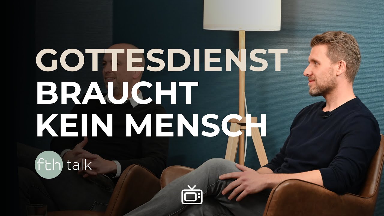 Gottesdienst in der Krise | Philipp Bartholomä & Kris Madarász | FTHtalk echt & ehrlich | FTH Gießen