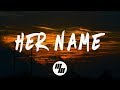Magnace & LuxLyfe - Her Name (Lyrics / Lyric Video) feat. Andy Marsh